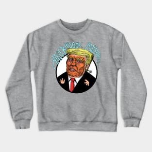 Trump's Campaign Slogan Crewneck Sweatshirt